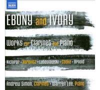Ebony & Ivory:works for Clarinet & Pi - Andrew Simon Compact Disc