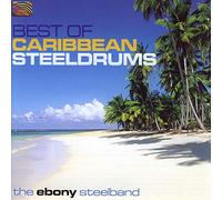 Ebony Steelband - Caribbean - Best Of Caribbean