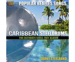 Ebony Steelband - Caribbean Steeldrums: Popular Beatles Songs