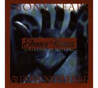 Ebony Tears - Handful of Nothing