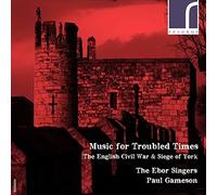 Ebor Singers - Music For Troubled Times The English Civil War Siege O - K4z