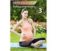 Ebru Şallı ile Hamilelikte Pilates 3 (DVD)