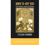 Ebu's-su'ud (Jurists--Profiles in Legal Theory)