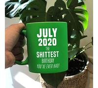 eBuyGB Funny Quarantined Lockdown Gift Present July 2020 The Shittest Birthday You've Ever Had 310 ml Neon Green Coffee Mug, Ceramic