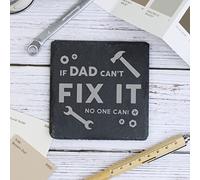 eBuyGB Square Slate Coaster, Engraved "If Dad Can't Fix It No One Can" Coaster, Drinks Mat, Funny Gifts for Dad from Daughter, Son (Design #1)