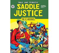 EC Archives: Saddle Justice, The