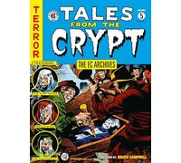 EC Archives: Tales from the Crypt Volume 5, The