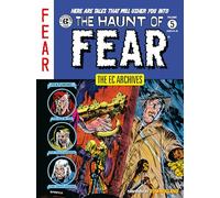 EC Archives: The Haunt of Fear Volume 5, The