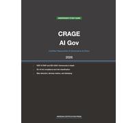 EC-Council CRAGE Exam Study Guide 2026: Certified Responsible AI Governance & Ethics: Complete Exam Prep with Practice Questions, Detailed ... (Meridian Certification Press Study Guides)