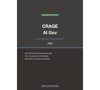 EC-Council CRAGE Exam Study Guide 2026: Certified Responsible AI Governance & Ethics: Complete Exam Prep with Practice Questions, Detailed ... (Meridian Certification Press Study Guides)