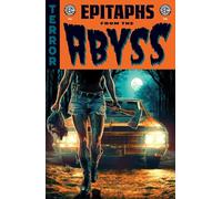 Charlie Adlard – EC: Epitaphs from the Abyss – Vol. 2