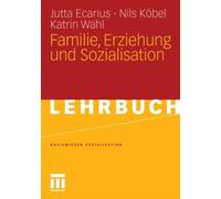 Ecarius - Familie Erziehung und Sozialisation - New paperback or soft - X555z