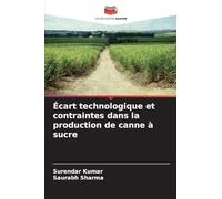 Écart technologique et contraintes dans la production de canne à sucre