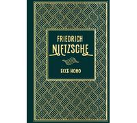 Ecce Homo: Wie man wird, was man ist. Leinen mit Goldprägung