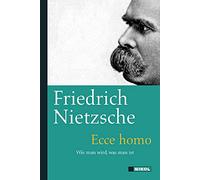 Ecce Homo: Wie man wird, was man ist. Nikol Classics