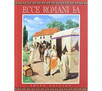 Ecce Romani: A Latin Reading Program, II-B, Pastimes and Ceremonies