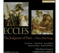 Eccles - The Judgment of Paris · Three Mad Songs / Crowe, Booth, Bickley, Hulett, Williams, EOC, Curnyn