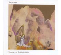 ECCLESIA, THE - BIRDSONG OVER THE INTERIOR CASTLE