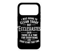 Ecclesiastes Said There Is A Time For Everything Christian Case for iPhone 17 Pro Max