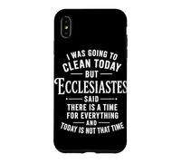 Ecclesiastes Said There Is A Time For Everything Christian Case for iPhone XS Max