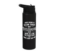 Ecclesiastes Said There is A Time for Everything Christian Stainless Steel Insulated Water Bottle