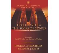 Ecclesiastes & the Song of Songs (Apollos Old Testament Commentary)