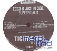 Ecco & Justin Side - Superficial K [Vinyl Single] [VINYL]