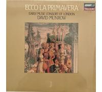 Ecco La Primavera Florentine Music of the 14th Century