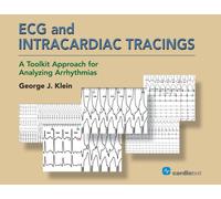 ECG and Intracardiac Tracings : A Toolkit Approach for Analyzing Arrhythmias
