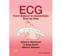 ECG from Basics to Essentials: Step by Step by Roland X. Stroobandt (English) Pa