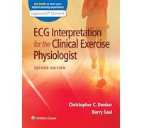 ECG Interpretation for the Clinical Exercise Physiologist