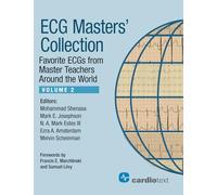 ECG Masters' Collection, Volume 2: Favorite ECGs from Master Teachers Around the World