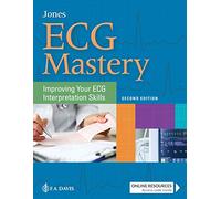 ECG Mastery: Improving Your ECG Interpretation Skills