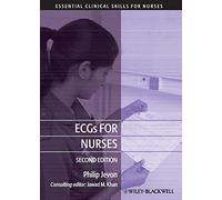 ECGs for Nurses, 2nd Edition: 13 (Essential Clinical Skills for Nurses)
