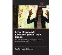 Echa ekopoetyki: Kathleen Jamie i Ada Limon