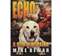 Echo: A New Dimension