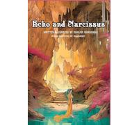 Echo and Narcissus - A Greek Myth Graphic Novella Powered by AI