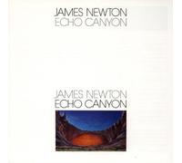 Echo Canyon by James Newton (2001-02-01)