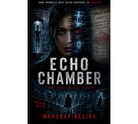 Echo Chamber: The Infinite LOOP