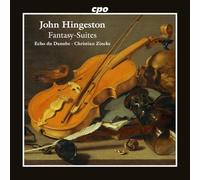 Echo Du Danube; Christian Zincke - John Hingeston: Fantasy-Suites