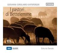 Echo du Danube - I Pastori Di Bettelemme