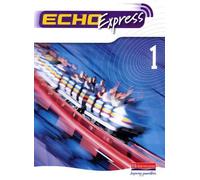 Echo Express 1 Pupil Book: Pupil Book Vol 1 (Echo for Key Stage 3 German) by Williams, Dr Steve (2004) Paperback
