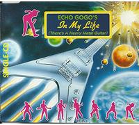 Echo Gogos - In my Life (There´s a Heavy Metal Guitar)