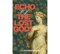 Echo of the Lost Gods