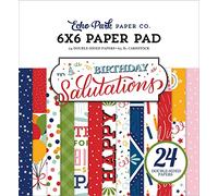 Echo Park Double-Sided Paper Pad 6"X6" 24/Pkg-Birthday Salutations IS264023