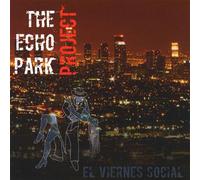 Echo Park Project - El Viernes Social