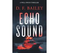 Echo Sound: A Will Finch Mystery Thriller
