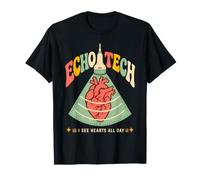 Echo Tech I See Hearts All Day Cardiac Sonographer T-Shirt