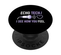 Echo Tech I See How You Feel Medical Diagnostic Cardiology PopSockets Adhesive PopGrip