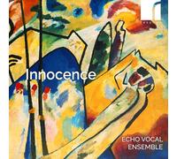 Echo Vocal Ensemble - Innocence: Echo Vocal Ensemble